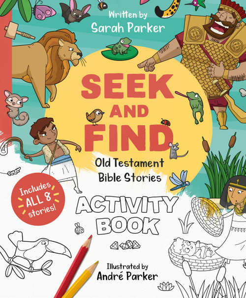 Seek and Find: Old Testament Activity Book: Discover All About Our Amazing God! (Christian Coloring and activity book to gift kids ages 4-8)