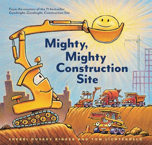 Mighty, Mighty Construction Site (Goodnight, Goodnight, Construc)