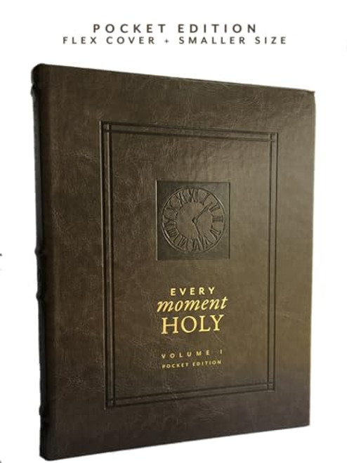 Every Moment Holy, Volume 1 (Pocket Edition)