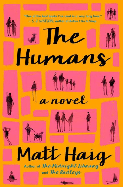 The Humans: A Novel