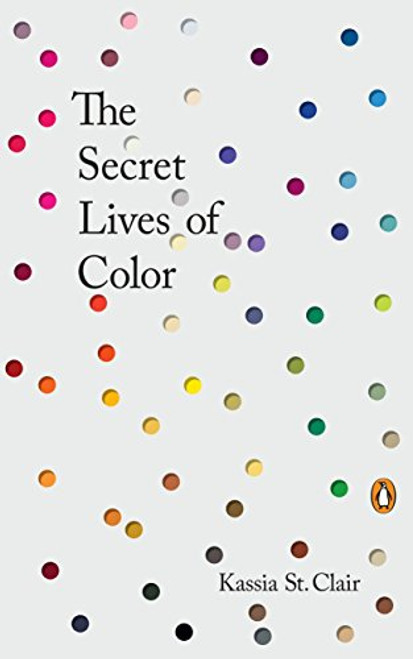 The Secret Lives of Color