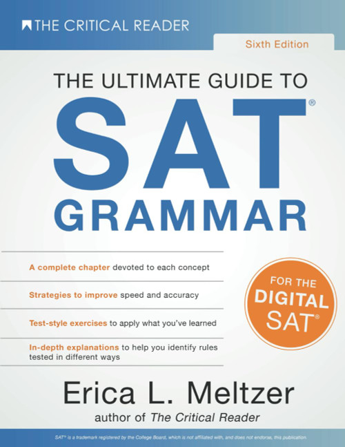 Sixth Edition, The Ultimate Guide to SAT Grammar