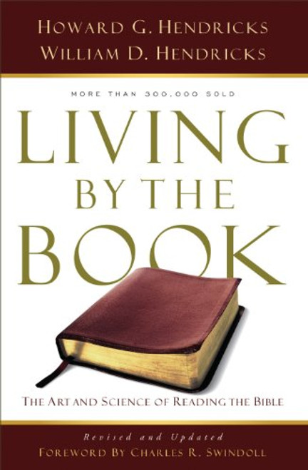 Living By the Book: The Art and Science of Reading the Bible