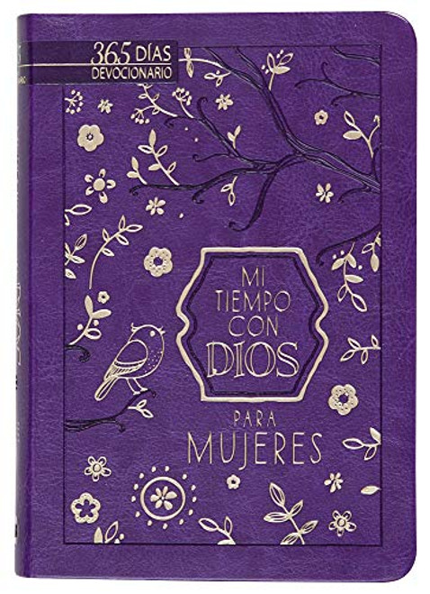 Mi tiempo con Dios para mujeres: 365 das devocionario (A Little God Time for Women) (Spanish Edition)