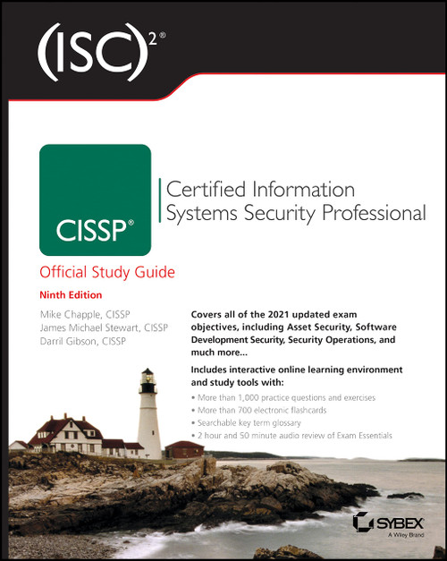 (ISC)2 CISSP Certified Information Systems Security Professional Official Study Guide (Sybex Study Guide)