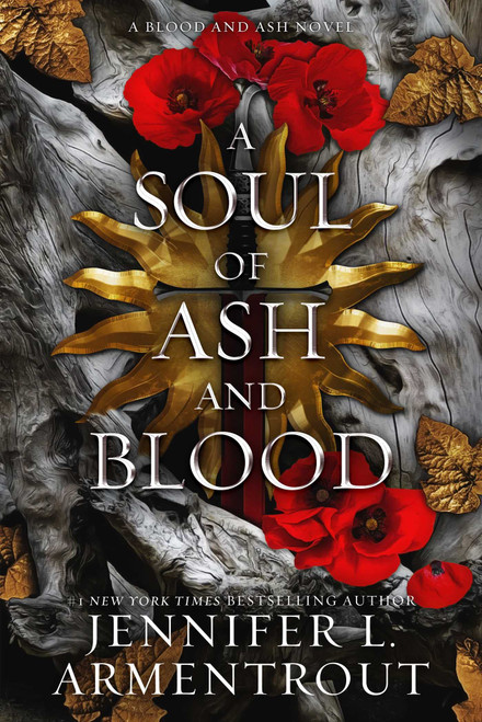 A Soul of Ash and Blood: A Blood and Ash Novel (5)