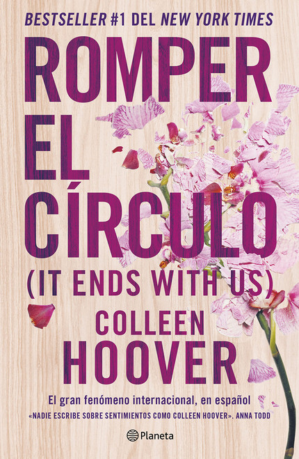 Romper el Crculo / It Ends with Us (Spanish edition)