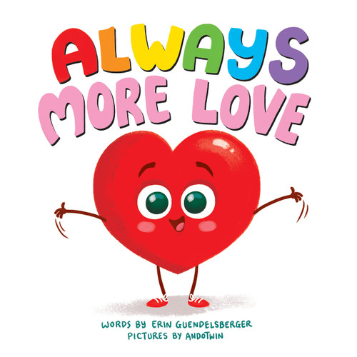 Always More Love: A Heartwarming and Interactive Valentine's Day Picture Book for Toddlers and Kids