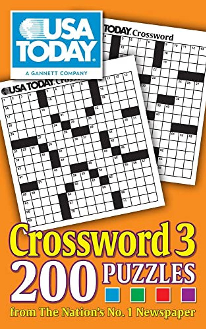 USA TODAY Crossword 3: 200 Puzzles from The Nation's No. 1 Newspaper (USA Today Puzzles) (Volume 21)