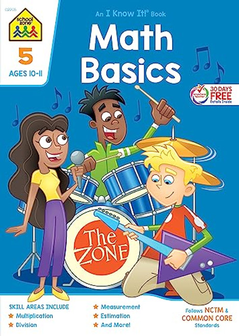 School Zone - Math Basics 5 Workbook - 64 Pages, Ages 10 to 11, 5th Grade, Division, Order of Operations, Multiplication, Measurements, and More (School Zone I Know It! Workbook Series)