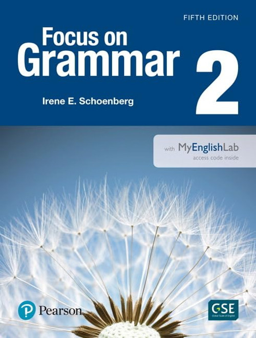 Focus on Grammar 2 with MyEnglishLab (5th Edition)