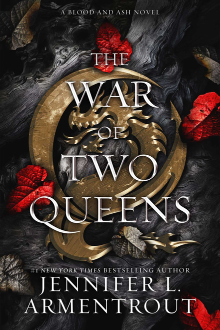 The War of Two Queens: A Blood and Ash Novel