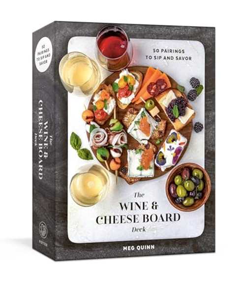 The Wine and Cheese Board Deck: 50 Pairings to Sip and Savor: Cards