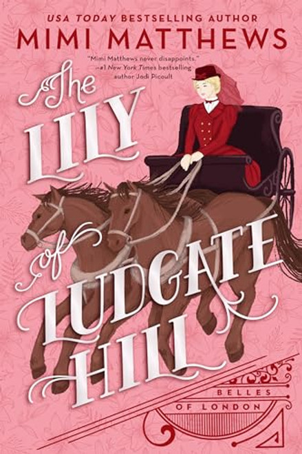 The Lily of Ludgate Hill (Belles of London)