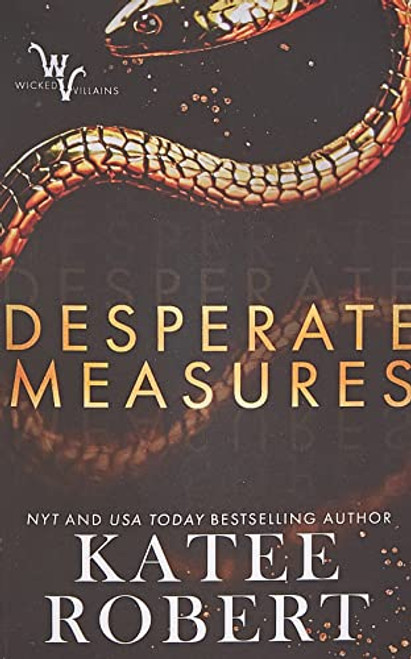 Desperate Measures (Wicked Villains)