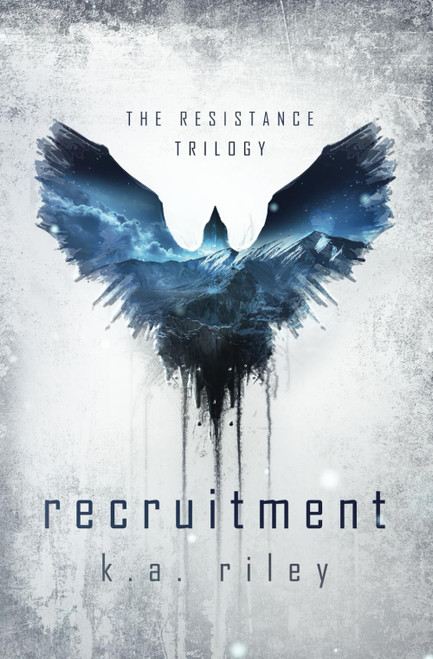 Recruitment: A Dystopian Novel (The Resistance Trilogy)