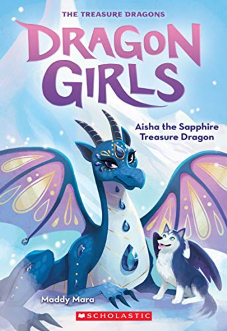 Aisha the Sapphire Treasure Dragon (Dragon Girls #5) (5)