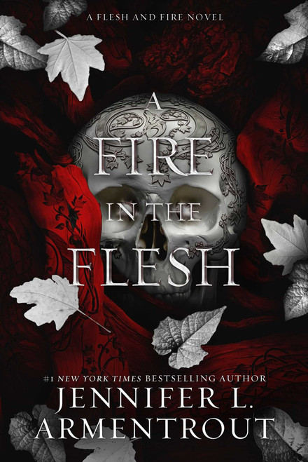 A Fire in the Flesh: A Flesh and Fire Novel (3)