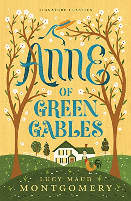 Anne of Green Gables (Children's Signature Classics)