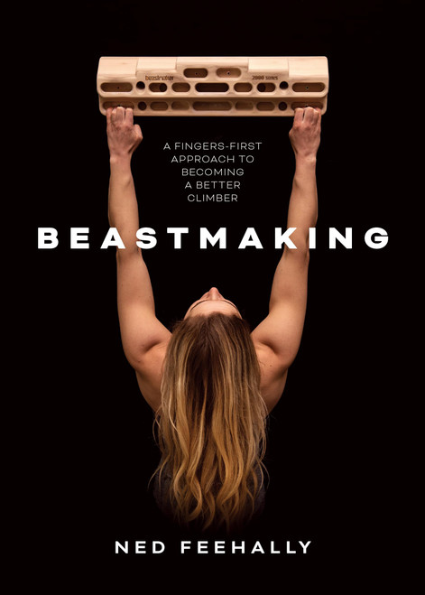 Beastmaking: A fingers-first approach to becoming a better climber