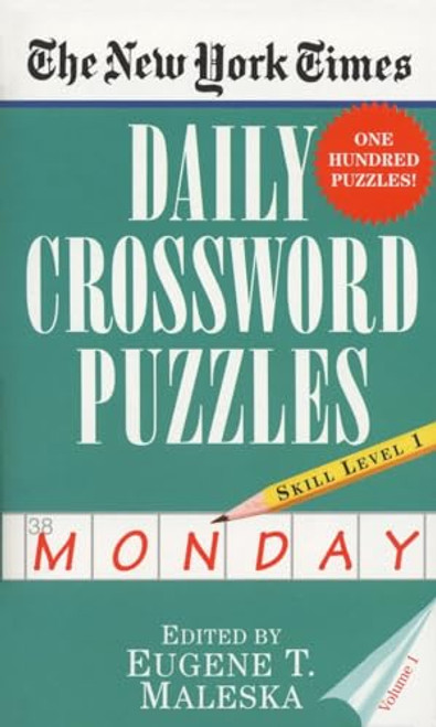 The New York Times Daily Crossword Puzzles (Monday), Volume I