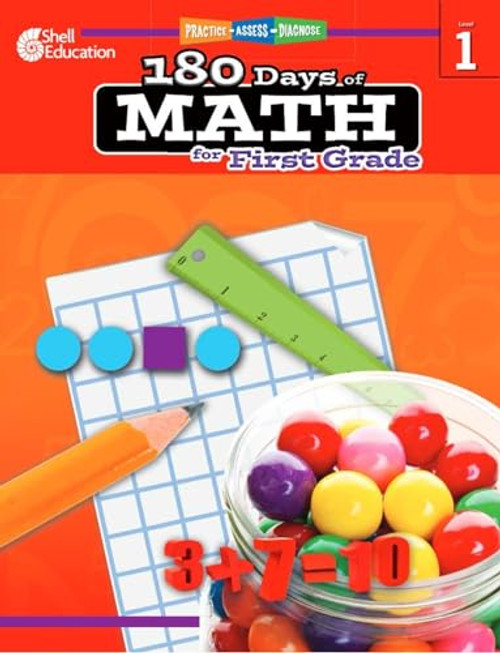 180 Days of Math: Grade 1 - Daily Math Practice Workbook for Classroom and Home, Cool and Fun Math, Elementary School Level Activities Created by Teachers to Master Challenging Concepts