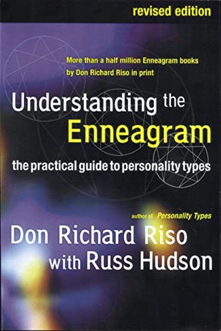 Understanding the Enneagram: The Practical Guide to Personality Types