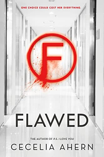 Flawed: A Novel (Flawed, 1)