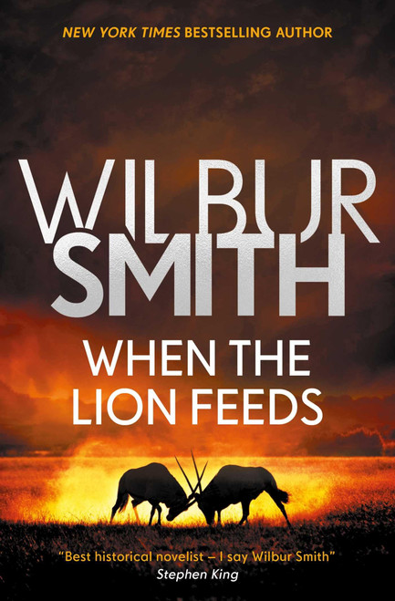 When the Lion Feeds (1) (The Courtney Series: The When The Lion Feeds Trilogy)