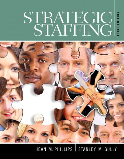 Strategic Staffing (3rd Edition)