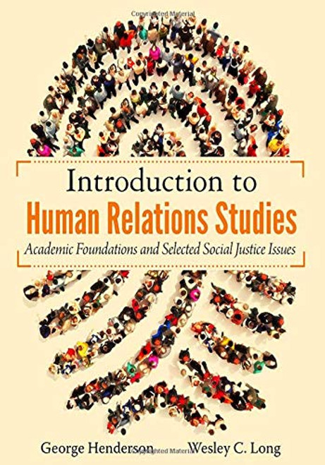 Introduction to Human Relations Studies: Academic Foundations and Selected Social Justice Issues
