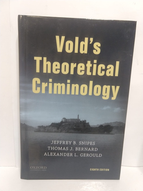 Vold's Theoretical Criminology