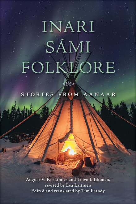 Inari Smi Folklore: Stories from Aanaar