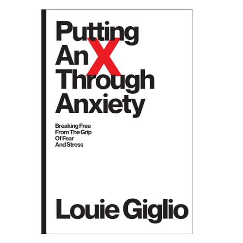 Putting an X Through Anxiety: Breaking Free from the Grip of Fear and Stress