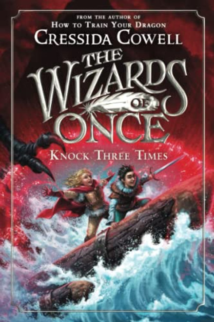 The Wizards of Once: Knock Three Times (The Wizards of Once, 3)