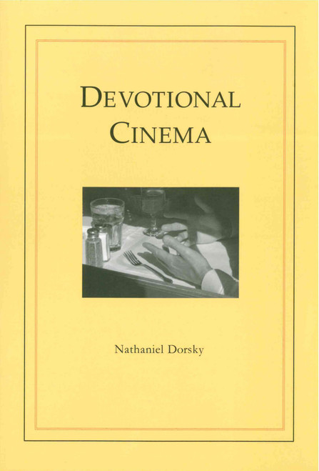 Devotional Cinema: Revised 3rd Edition