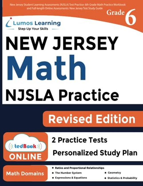 New Jersey Student Learning Assessments (NJSLA) Test Practice: 6th Grade Math Practice Workbook and Full-length Online Assessments: New Jersey Test Study Guide (NJSLA by Lumos Learning)