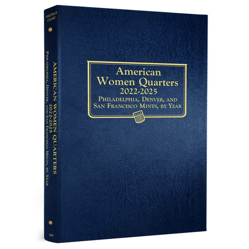 American Women Quarters 2022-2025 Philadelphia, Denver, and San Francisco Mint Album