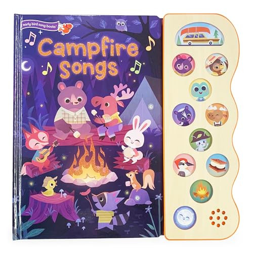 Campfire Songs : 11-Button Interactive Children's Sound Book (Early Bird Song) (Early Bird Song, 11B)