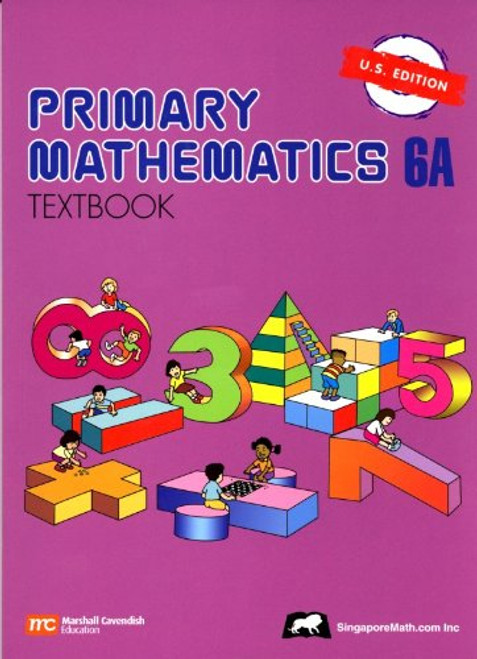 Primary Mathematics 6A Textbook U.S. Edition