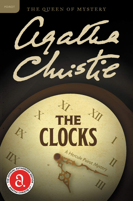 The Clocks: A Hercule Poirot Mystery (Hercule Poirot Mysteries, 34)