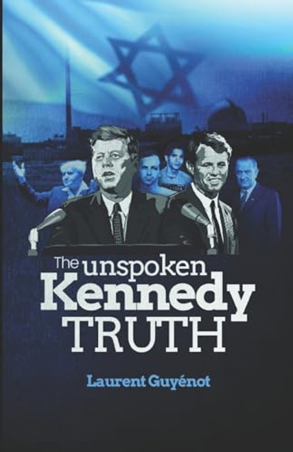 The Unspoken Kennedy Truth