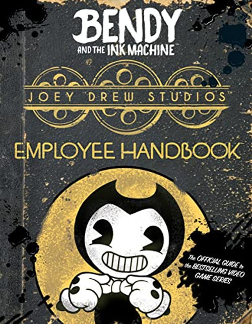 Joey Drew Studios Employee Handbook: An AFK Book (Bendy) (Bendy and the Ink Machine)