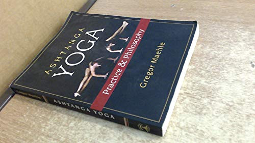 Ashtanga Yoga: Practice and Philosophy