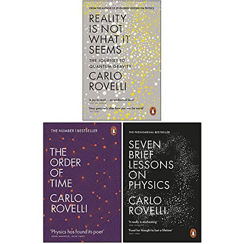 Carlo Rovelli Collection 3 Books Set (Reality Is Not What It Seems, The Order of Time, Seven Brief Lessons on Physics)