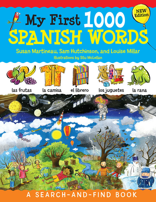 My First 1000 Spanish Words, New Edition: A Search-and-Find Book (Happy Fox Books) Seek-and-Find Adventure and Foreign Language Learning Guide - Spanish Word Association and Pronunciation for Kids 3-5
