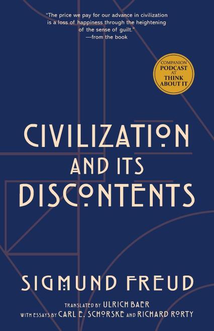 Civilization and Its Discontents (Warbler Press Annotated Edition)