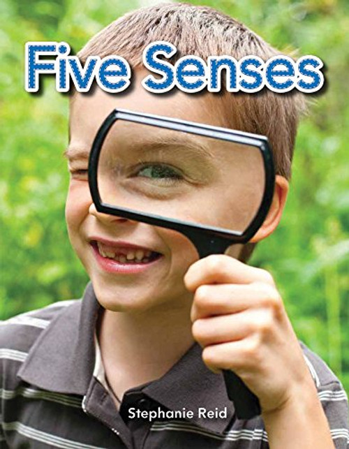 Teacher Created Materials - Early Childhood Themes - Five Senses - Grades PreK-2