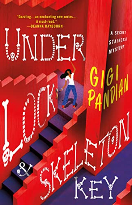 Under Lock & Skeleton Key: A Secret Staircase Mystery (Secret Staircase Mysteries, 1)