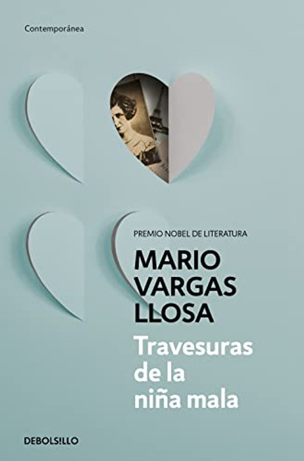 Travesuras de la nia mala / The Bad Girl (Spanish Edition)